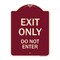 Signmission Exit Only Do Not Enter Heavy-Gauge Aluminum Architectural Sign, 24" H, BU-1824-24035 A-DES-BU-1824-24035 - alternate 1